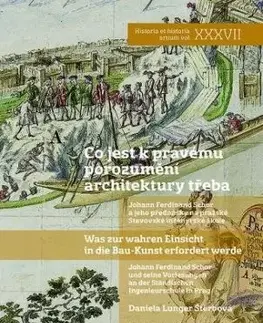 Co jest k pravému porozumění architektury třeba - Daniela Lunger Štěrbová