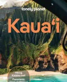 Lonely Planet Kauai - Planet Lonely, Sarah Etinas, Savannah Rose Dagupion, Ashley Harrell, Louis St Regis, Mara Vorhees
