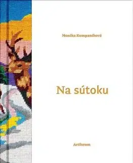 Na sútoku - Monika Kompaníková