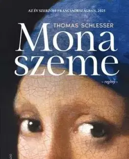 Mona szeme - Thomas Schlesser