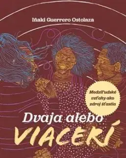 Dvaja alebo viacerí - Inaki Guerrero Ostolaza