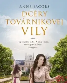 Dcéry továrnikovej vily - Anne Jacobsová