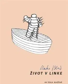 Marko Blažo. Život v linke - Ka Tekla Blažová