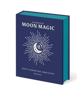 The Book of Moon Magic - Marie Bruce