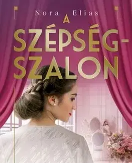 A szépségszalon 2: A nővérek diadala - Nora Elias