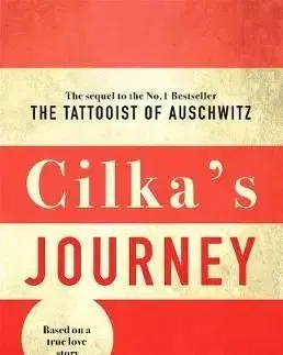 Cilka's Journey: The sequel to The Tattooist of Auschwitz - Heather Morris