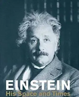 Einstein: His Space and Times - Steven Gimbel