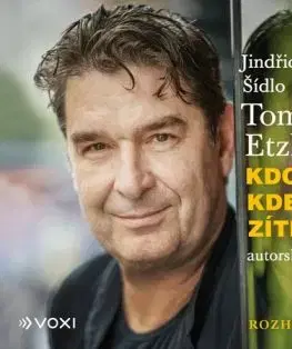 Kdo ví, kde budu zítra (audiokniha) - Tomáš Etzler, Jindřich Šídlo