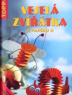 Veselá zvířátka z papíru II - Armin Taubner