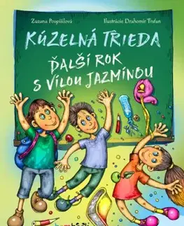 Kúzelná trieda 5: Ďalší rok s vílou Jazmínou - Zuzana Pospíšilová