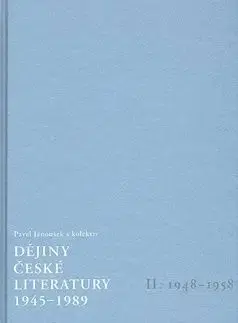 Dějiny české literatury 1945-1989, II. 1948-1958 +CD - Pavel Janoušek