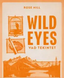Wild Eyes - Vad tekintet - (Különleges kiadás) - Elsie Silver