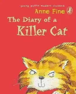 Diary of a Killer Cat (Young Puffin Modern Classics) - Anne Fine