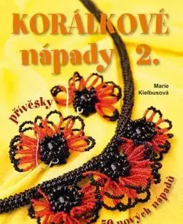 Korálkové nápady 2. - Marie Kielbusová