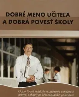 Dobré meno učiteľa a dobrá povest školy - Martin Hudák, Soňa Kariková