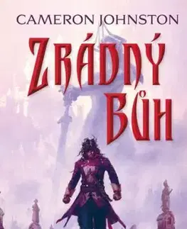 Zrádný bůh - Cameron Johnston