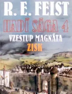 Hadí sága IV: Vzestup magnáta - Zisk