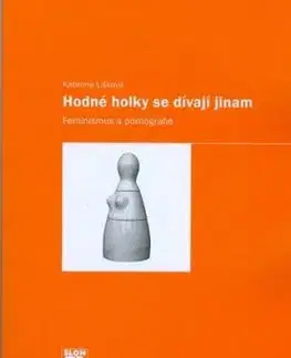 Hodné holky se dívají jinam - Kateřina Lišková