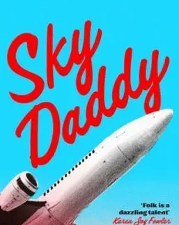 Sky Daddy - Kate Folk