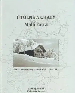 Útulne a chaty Malá Fatra