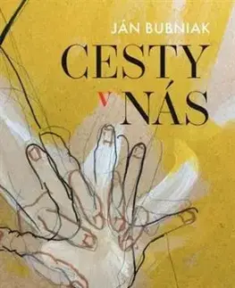 Cesty v Nás - Ján Bubniak