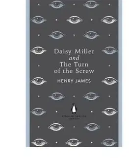 Daisy Miller and The Turn of the Screw - Henry James