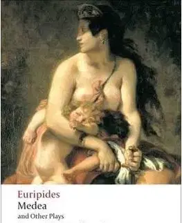 Medea and Other Plays (Oxford World´s Classics)
