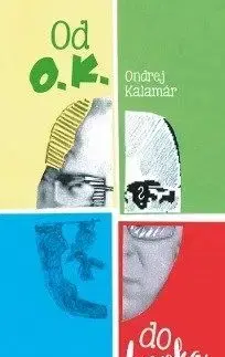 Od O.K. do booka - Ondrej Kalamár