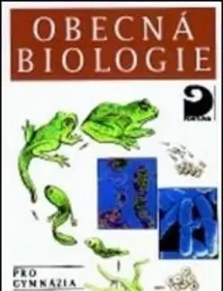 Obecná biologie pro gymnázia 3. přepracované vydání - Václav Kubišta