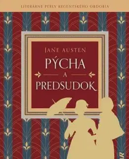Pýcha a predsudok - Jane Austen
