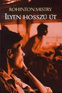 Ilyen hosszú út - Rohinton Mistry