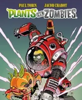 Plants vs. Zombies: Garden Warfare - Paul Tobin