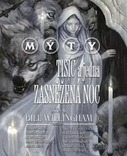 Mýty: Tisíc a jedna zasněžená noc - Bill Willingham