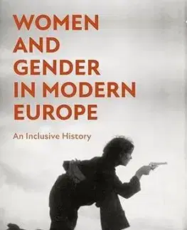 Women and Gender in Modern Europe - Jennifer A. Miller