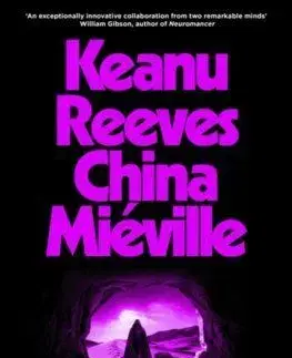 The Book of Elsewhere - Keanu Reeves, China Miéville