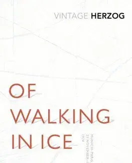 Of Walking In Ice - Werner Herzog