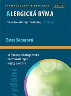 Alergická rýma - 2. vydání - Ester Seberová