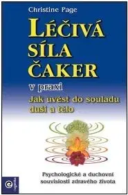 Léčivá síla čaker v praxi - Christine R. Page