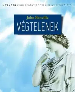Végtelenek - John Banville