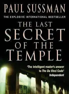The Last Secret of the Temple - Paul Sussman