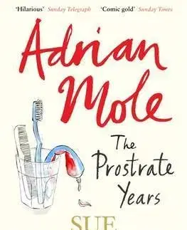 Adrian Mole Prostrate Years - Sue Townsend