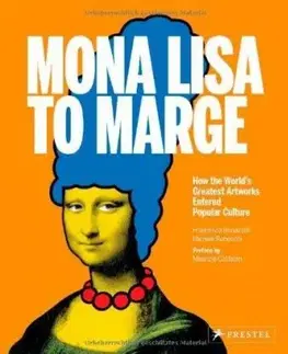 Mona Lisa to Marge - Michele Robecchi, Francesca Bonazzoli