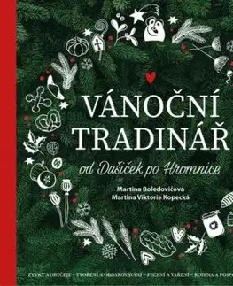 Vánoční Tradinář - Martina Boledovičová, Martina Viktorie Kopecká