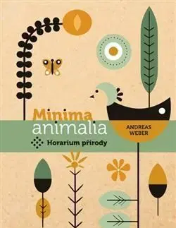 Minima animalia - Andreas Weber