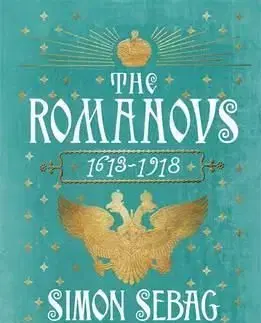 Romanovs - Montefiore Simon Sebag