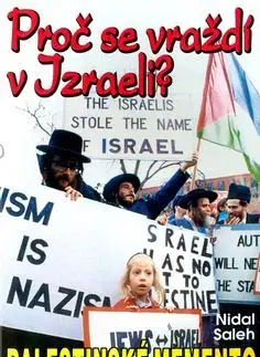 Proč se vraždí v Izraeli? - Nidal Saleh
