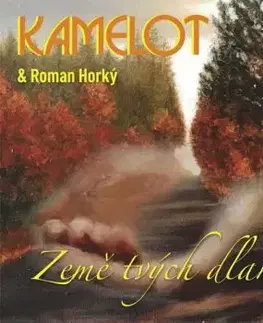 Kamelot & Roman Horký - Země tvých dlaní CD - Kamelot