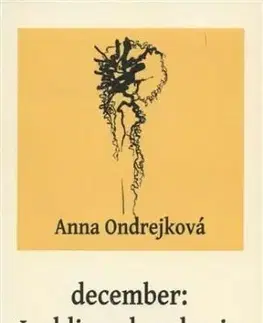 December: Izoldine vlasy horia - Anna Ondrejková