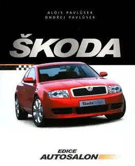 Škoda - Ondřej Pavlůsek, Alois Pavlůsek
