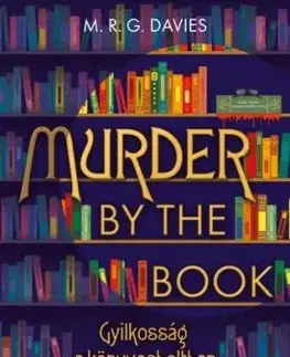Murder by the Book – Gyilkosság a könyvesboltban - M. R. G. Davies